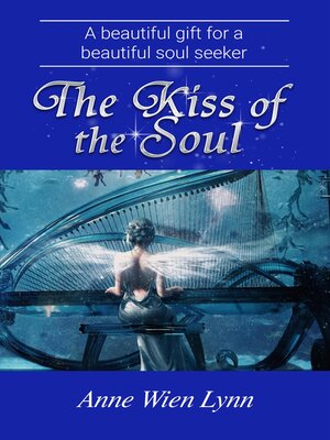 cover image of The Kiss of the Soul
